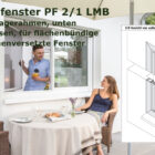 Pendelfenster PF 2/1 LMB flächenbündige und Flächenversetzte Fenster