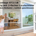 Schiebeanlage ST3/18 geteilter Rolladen geschlossen