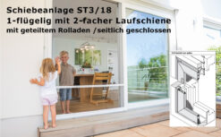 Schiebeanlage ST3/18 geteilter Rolladen geschlossen