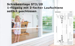 Schiebeanlage ST 3/20 seitlich geschlossen