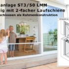 Schiebeanlage ST3/50 LMM seitlich geschlossen