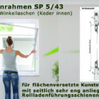 Spannrahmen SP 5/43 für Flächenversetzte Kunststofffenster